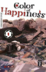 Color of Happiness 01 - Hakuri, Burkhard Höfler (ISBN: 9783770499496)