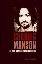 Charles Manson - Krajicek, Charles Manson, Mass Killers David J (ISBN: 9781789501834)