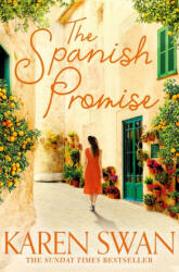 Spanish Promise - Karen Swan (ISBN: 9781529006186)
