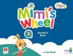 Mimi's Wheel Level 3 Teacher's Book Plus with Navio App - C READ (ISBN: 9781380027146)
