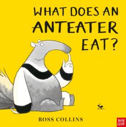 What Does An Anteater Eat? (ISBN: 9781788005357)