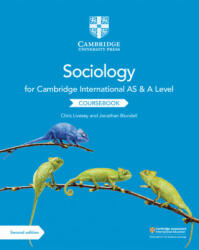 Cambridge International AS and A Level Sociology Coursebook - Chris Livesey, Jonathan Blundell (ISBN: 9781108739818)