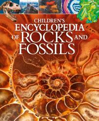 Children's Encyclopedia of Rocks and Fossils (ISBN: 9781788885362)