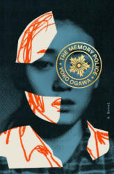 Memory Police - Yoko Ogawa (ISBN: 9780375715334)