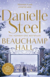 Beauchamp Hall - STEEL DANIELLE (ISBN: 9781509877706)