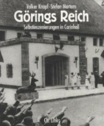 Görings Reich - Volker Knopf, Stefan Martens (2009)