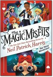 The Magic Misfits 3. The Minor Third - Neil Patrick Harris (ISBN: 9780316426244)