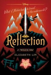 Reflection - Elizabeth Lim (ISBN: 9781484782187)