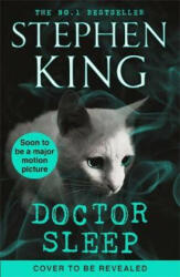 Doctor Sleep - Stephen King (ISBN: 9781529375077)