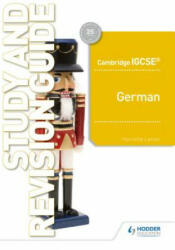 Cambridge IGCSE (TM) German Study and Revision Guide - Harriette Lanzer (ISBN: 9781510448186)