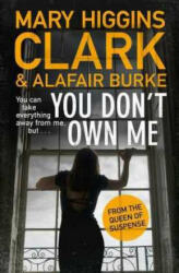 You Don't Own Me - Mary Higgins Clark (ISBN: 9781471168444)