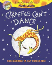 Giraffes Can't Dance Book & CD (ISBN: 9781408360873)