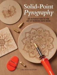 Solid-Point Pyrography - Lisa Shackleton (ISBN: 9781784945206)