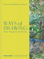 Ways of Drawing - Julian Bell (ISBN: 9780500021903)