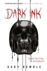 Dark Ink - Gary Kemble (ISBN: 9781785656453)