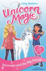 Unicorn Magic: Snowstar and the Big Freeze (ISBN: 9781408357088)