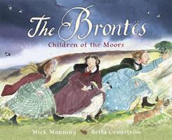 The Bronts - Children of the Moors (ISBN: 9781445147321)