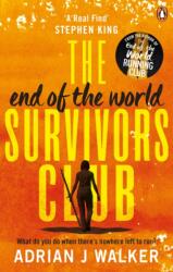 The End of the World Survivors Club (ISBN: 9781785035739)