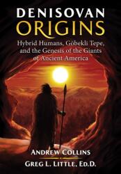 Denisovan Origins (ISBN: 9781591432630)