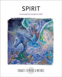 Spirit: Illustrated by Josephine Wall (ISBN: 9781787556874)