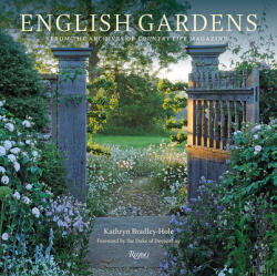 English Gardens - Kathryn Bradley-Hole, The Duke of Devonshire (ISBN: 9780847865796)