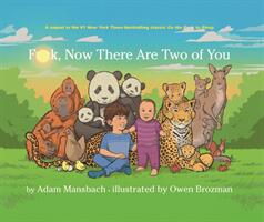 Fuck Now There Are Two of You (ISBN: 9781786899484)