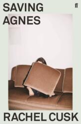 Saving Agnes (ISBN: 9780571350902)