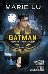 Batman: Nightwalker (ISBN: 9781401280048)