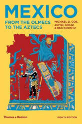 Mexico - From the Olmecs to the Aztecs (ISBN: 9780500293737)