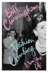 Fashion Climbing - Bill Cunningham (ISBN: 9781529110616)