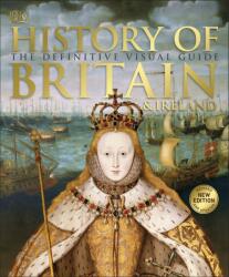 History of Britain and Ireland - DK (ISBN: 9780241364406)