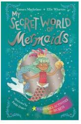 My Secret World of Mermaids. Lockable story and activity book (ISBN: 9780241387504)
