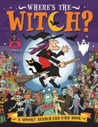 Where's the Witch? - Chuck Whelon (ISBN: 9781780556451)