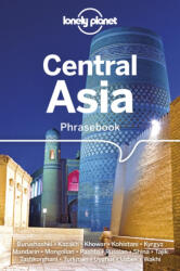Lonely Planet Central Asia Phrasebook & Dictionary - Lonely Planet (ISBN: 9781786570604)