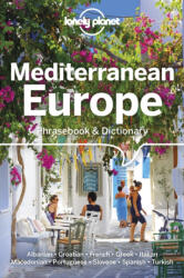 Lonely Planet Mediterranean Europe Phrasebook & Dictionary (ISBN: 9781786572851)