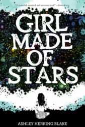 Girl Made of Stars (ISBN: 9780358108221)