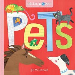 Hello, World! Pets - Jill Mcdonald (ISBN: 9780525647591)