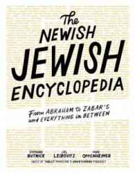 The New Jewish Encyclopedia: 6, 000 Years of Judaism, from Abraham to Zabar's (ISBN: 9781579658939)