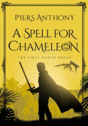 Spell for Chameleon - Piers Anthony (ISBN: 9781984819574)