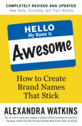 Hello, My Name is Awesome - Alexandra Watkins (ISBN: 9781523099986)