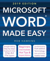 Microsoft Word Made Easy (2019 edition) - Rob Hawkins (ISBN: 9781787557420)