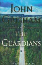 Guardians - John Grisham (ISBN: 9780385544184)