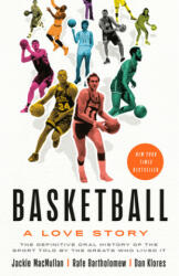 Basketball - JACKIE MACMULLAN (ISBN: 9781524761790)