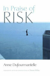 In Praise of Risk (ISBN: 9780823285440)