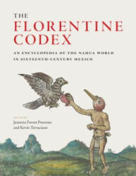 Florentine Codex - Jeanette Favrot Peterson, Kevin Trerraciano (ISBN: 9781477318409)