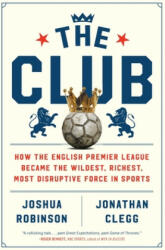 Joshua Robinson, Jonathan Clegg - Club - Joshua Robinson, Jonathan Clegg (ISBN: 9780358213055)
