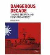 Dangerous Decade - Brendan Taylor (ISBN: 9780367437480)
