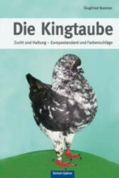 Die Kingtaube - Siegfried Basmer (ISBN: 9783886276158)