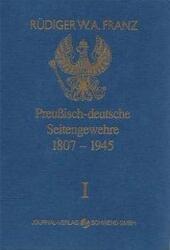 Sabii laterale prusaco-germane 1807-1945 Volumul I (ISBN: 9783936632040)