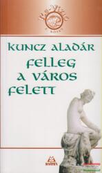 Felleg a város felett (2004)